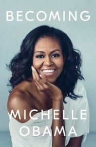 , Becoming by Michelle Obama