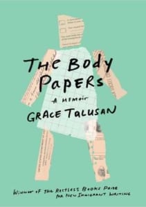 , The Body Papers by Grace Talusan