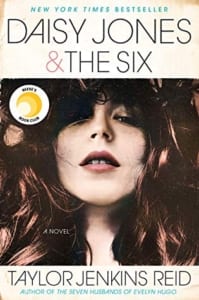, Daisy Jones & The Six by Taylor Jenkins Reid