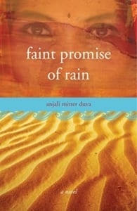 faint promise of rain, Faint Promise of Rain by Anjali Mitter Duva