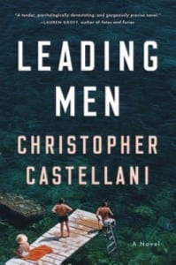 , Leading Men by Christopher Castellani