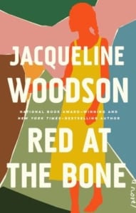 , Red at the Bone by Jacqueline Woodson