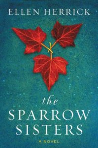 , The Sparrow Sisters by Ellen Herrick
