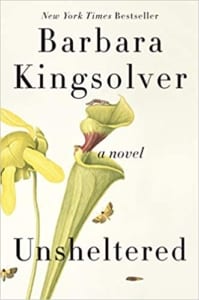 , Unsheltered by Barbara Kingsolver