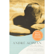 call-me-by-your-name-andre-aciman-jeanne-blasberg-book-review