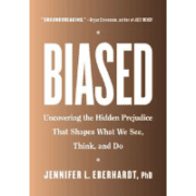 biased-by-Jennifer-Eberhardt-jeanne-blasberg-book-review