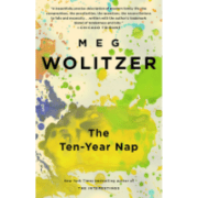 ten-year-nap-meg-wolitzer-book-review-jeanne-blasberg