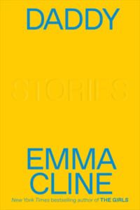 daddy-emma-cline-jeanne-blasberg-book-review