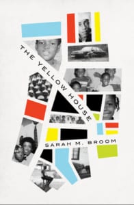 yellow-house-sarah-broom-jeanne-blasberg-book-review