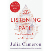 listening-path-julia-cameron-jeanne-blasberg-book-review