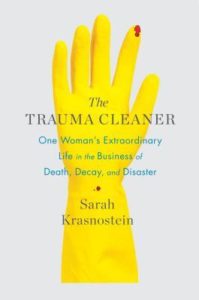 trauma, The Trauma Cleaner by Sarah Krasnostein
