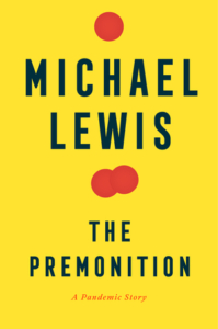 premonition, The Premonition by Michael Lewis