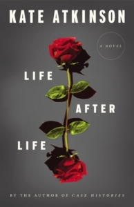 life after life, Life After Life by Kate Atkinson