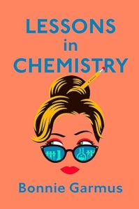 lessons-in-chemistry-bonnie-garmus-book-review-jeanne-blasberg