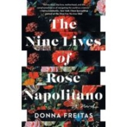 nine-lives-of-rose-napolitano-donna-freitas-book-review-jeanne-blasberg
