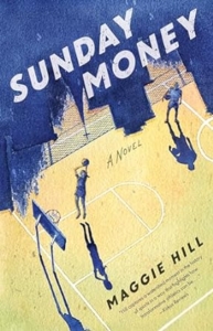 sunday-money-by-maggie-hill-book-review-jeanne-blasberg