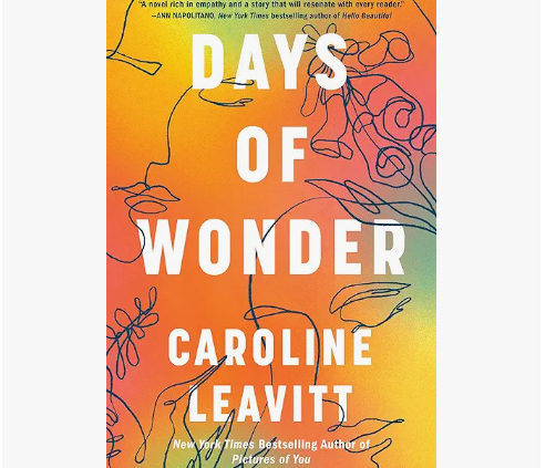 , Days of Wonder by Caroline Leavitt
